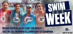 NHS SWIM OF THE WEEK:  BOYS BREAK MT. SAC POOL & CHAMPS MEET RELAY RECORD